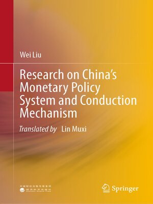 cover image of Research on China's Monetary Policy System and Conduction Mechanism